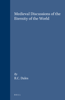 Hardcover Medieval Discussions of the Eternity of the World Book