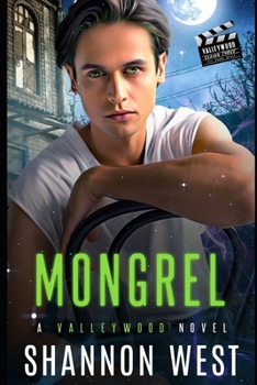 Paperback Mongrel: A Paranormal Romance (Valleywood Season Three) Book