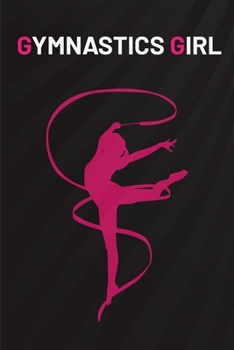 GYMNASTICS: Gymnastic Lover Best Gift  , Notebook Composition Journal with Blank Lined Pages for Gymnast Size 6 x 9 inch 115 Page