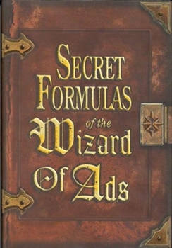 Paperback Secret Formulas of the Wizard of Ads Book