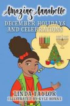 Paperback Amazing Annabelle-December Holidays and Celebrations Book