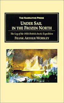 Paperback Under Sail in the Frozen North Book