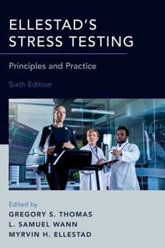 Hardcover Ellestad's Stress Testing: Principles and Practice Book