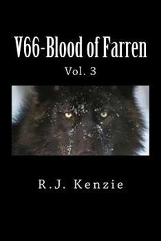 V66-Blood of Farren: Vol. 3 - Book #3 of the V66