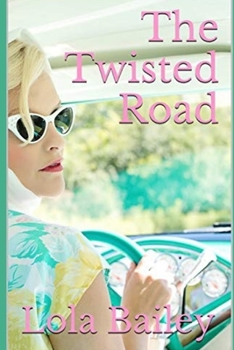 Paperback The Twisted Road Book