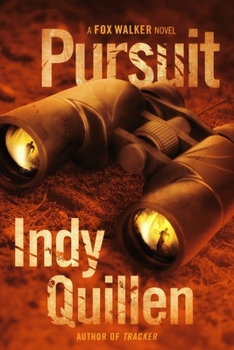 Pursuit: A Fox Walker Novel