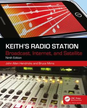 Paperback Keith's Radio Station: Broadcast, Internet, and Satellite Book