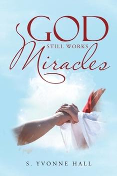 Paperback God Still Works Miracles Book