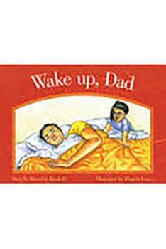 Paperback Rigby PM Platinum Collection: Leveled Reader Bookroom Package Red (Levels 3-5) Wake Up, Dad Book