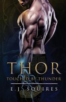 Paperback Thor - Touched by Thunder Book