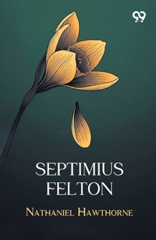 Septimius Felton