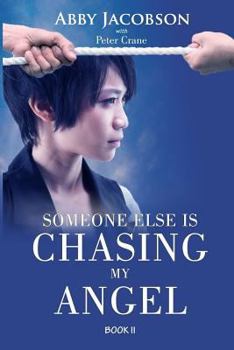 Paperback Someone Else Is Chasing My Angel Book