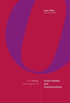 Hardcover The Oxford Encyclopedia of Queer Studies and Communication Book