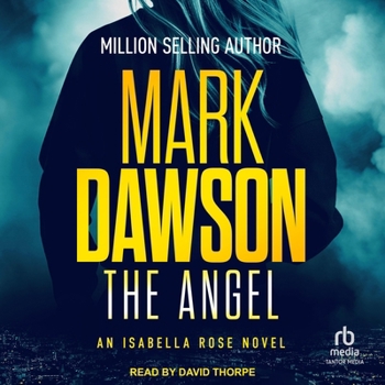 The Angel: Act I - Book #1 of the Isabella Rose