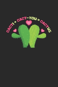 Cactus You + I: 6x9 Cactus | lined | ruled paper | notebook | notes