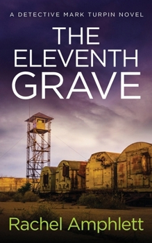 The Eleventh Grave: A Detective Mark Turpin crime thriller
