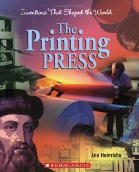Paperback The Printing Press (Inventions That Shaped the World) Book