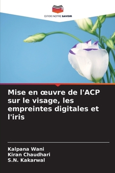 Mise en oeuvre de l'ACP sur le visage, les empreintes digitales et l'iris