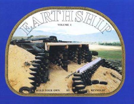 Paperback Earthship: How to Build Your Own Book