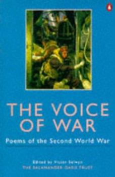 Paperback Voice of War: Poems of the Second World War Book