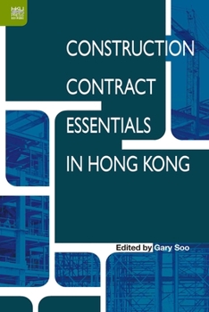 Paperback Construction Contract Essentials in Hong Kong Book