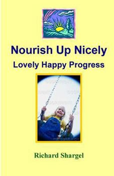 Paperback Nourish Up Nicely Book