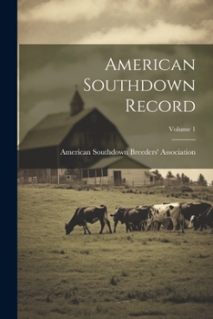 Paperback American Southdown Record; Volume 1 Book