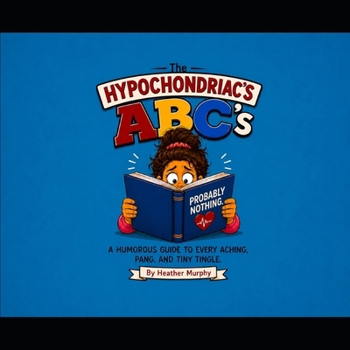 Paperback The Hypochondriac's ABC's Book