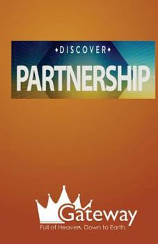 Discover Partnership: Church Life at Gateway