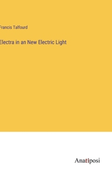 Hardcover Electra in an New Electric Light Book