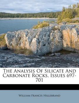 Paperback The Analysis of Silicate and Carbonate Rocks, Issues 697-701 Book