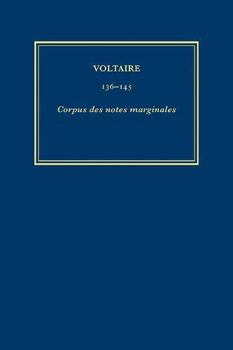 Hardcover Oeuvres Complètes de Voltaire (Complete Works of Voltaire) 142: Corpus Des Notes Marginales de Voltaire 7: Plautus-Rogers [French] Book