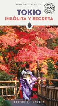 Paperback Tokio Insólita Y Secreta [Spanish] Book