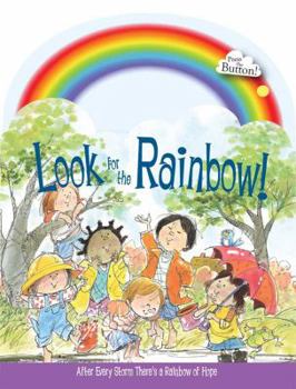 Hardcover Look for the Rainbow! Book