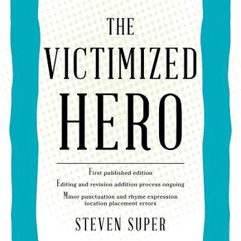 Paperback The Victimized Hero Book