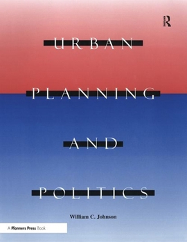 Paperback Urban Planning and Politics Book