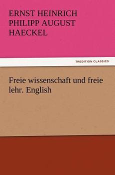 Paperback Freie Wissenschaft Und Freie Lehr. English Book