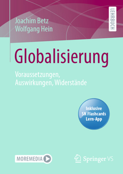 Paperback Globalisierung: Voraussetzungen, Auswirkungen, Widerstände [German] Book