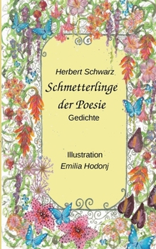 Paperback Schmetterlinge der Poesie: Sprüche und Gedichte [German] Book