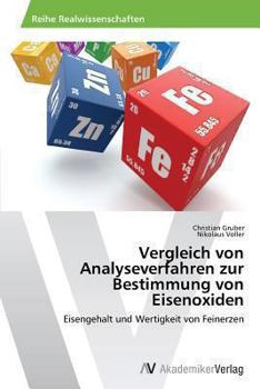 Paperback Vergleich von Analyseverfahren zur Bestimmung von Eisenoxiden [German] Book