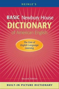 Paperback Heinle S Basic Newbury House Dictionary of American English with Built-In Picture Dictionary Book
