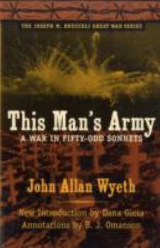 Paperback This Man's Army: A War in Fifty-Odd Sonnets Book