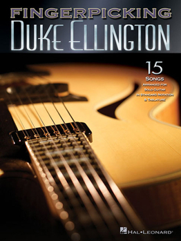 Paperback Fingerpicking Duke Ellington: 15 Songs Arranged for Solo Guitar Book