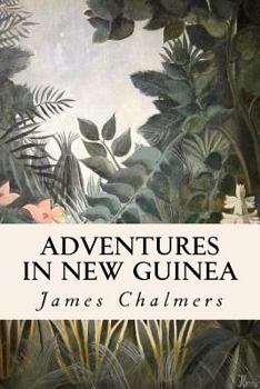 Paperback Adventures in New Guinea Book