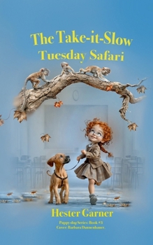 Paperback The Take-it-Slow Tuesday Safari Book