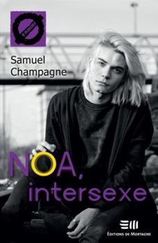 Noa, intersexe - Tabou - Book #57 of the Tabou