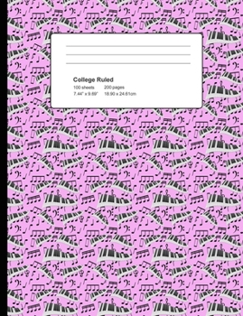 College Ruled 200 Pages: Light Pink Piano Notes Composition Notebook, Music Lover College Composition Book, Notebook For Musicians, Pianists, Keyboard Players