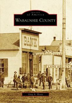 Wabaunsee County - Book  of the Images of America: Kansas