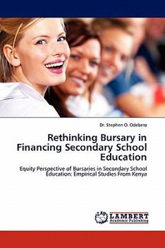 Paperback Rethinking Bursary in Financing Secondary School Education Book