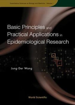 Paperback Basic Principles and Practical Applications in Epidemiological Research Book